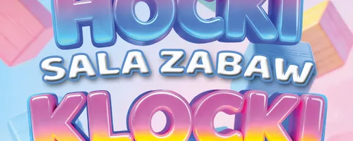 Sala Zabaw Hocki Klocki
